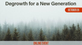 Degrowth for a New Generation